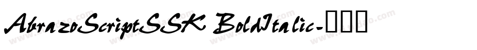AbrazoScriptSSK BoldItalic字体转换